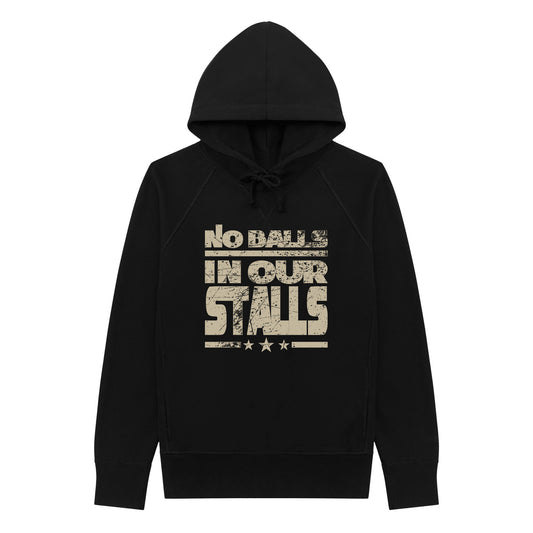 No Balls In Our Stalls Hoodie