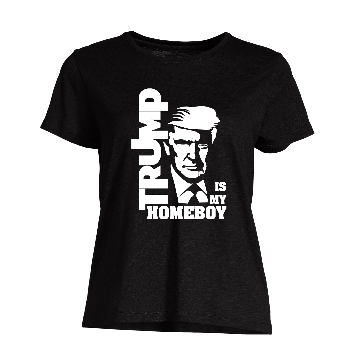 Trump Is My Homeboy Women T shirt